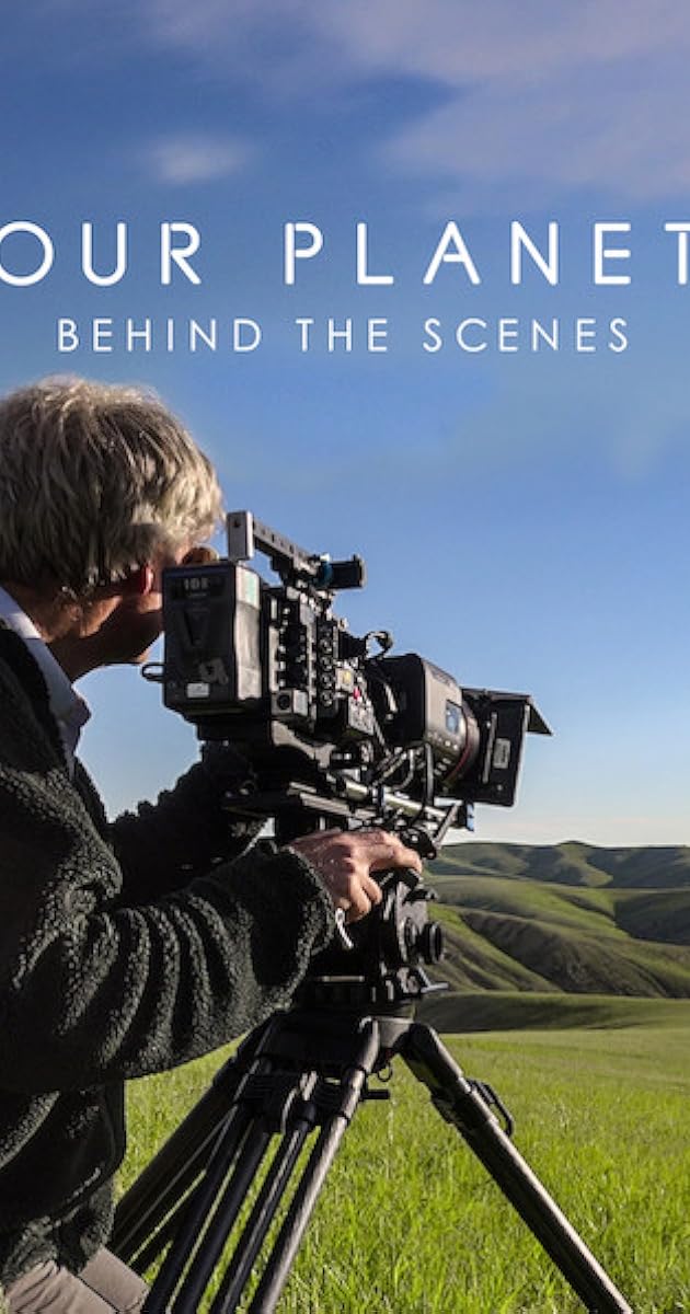 Our Planet: Behind The Scenes