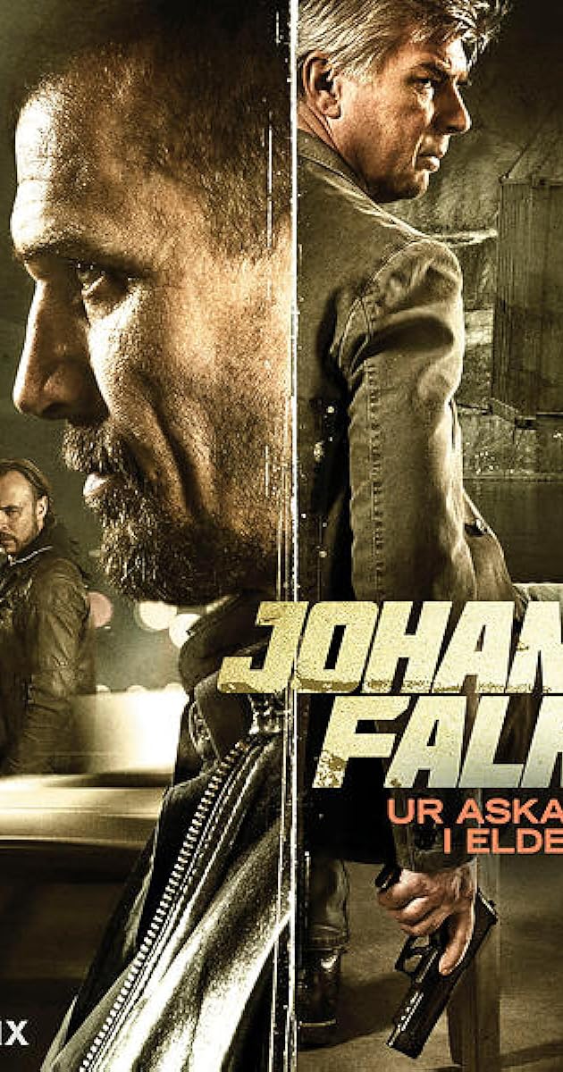 Johan Falk: Ur askan i elden