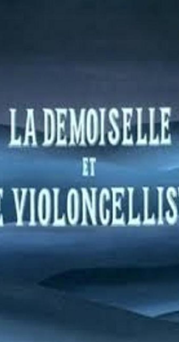 La demoiselle et le violoncelliste