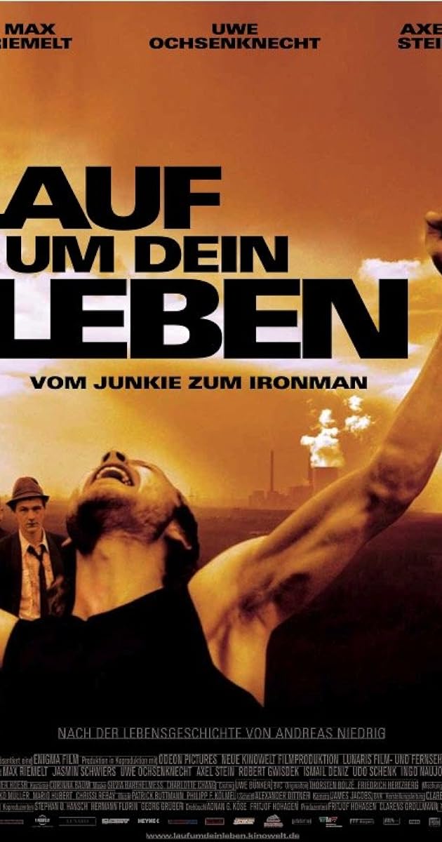 Lauf um Dein Leben - Vom Junkie zum Ironman