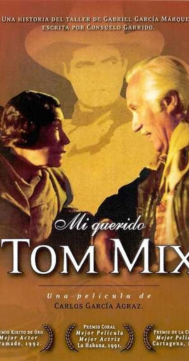 Mi querido Tom Mix