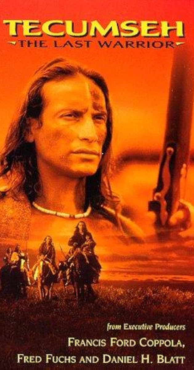 Tecumseh: The Last Warrior