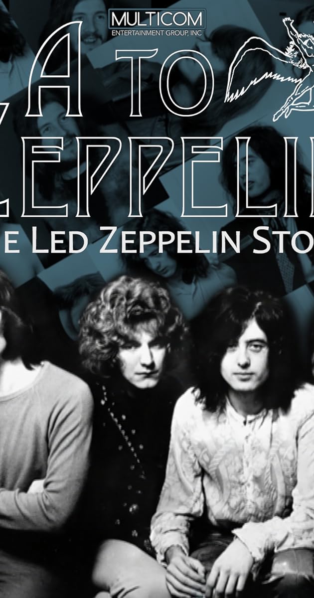 A'dan Z'ye Led Zeppelin'in Öyküsü