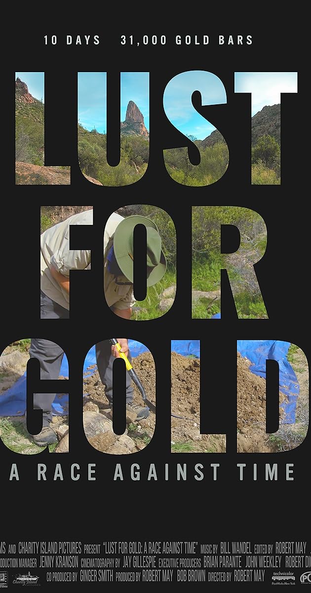 Lust for Gold: A Race Against Time