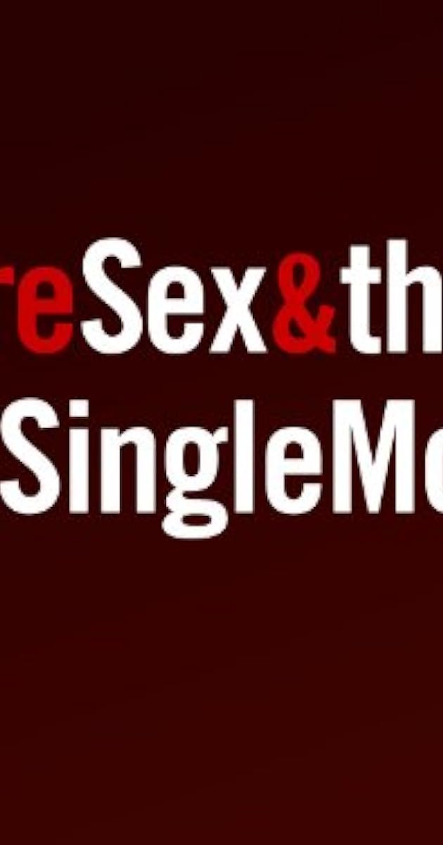 More Sex & the Single Mom