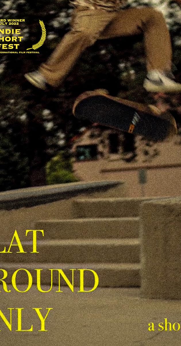 Flat Ground Only