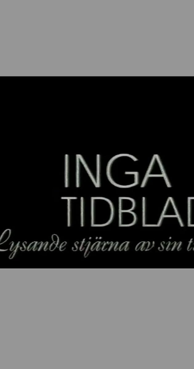 Inga Tidblad - Lysande stjärna av sin tid