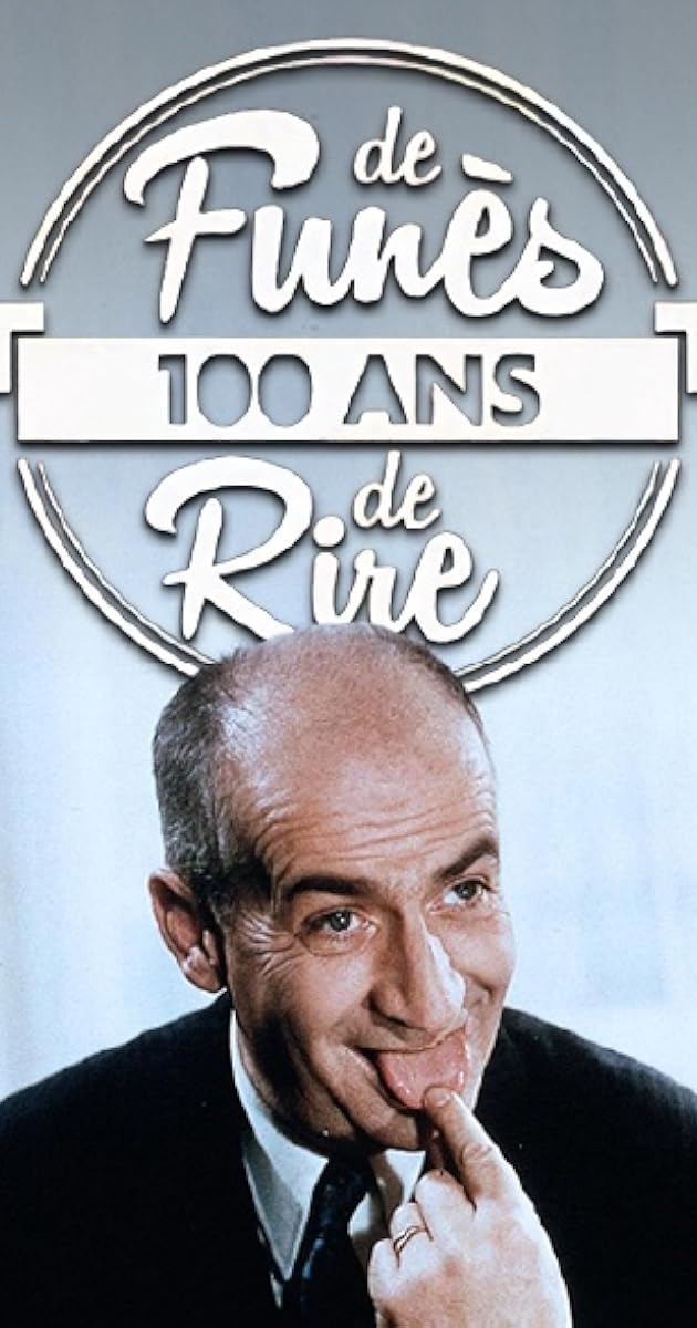 Louis de Funès, 100 ans de Rire