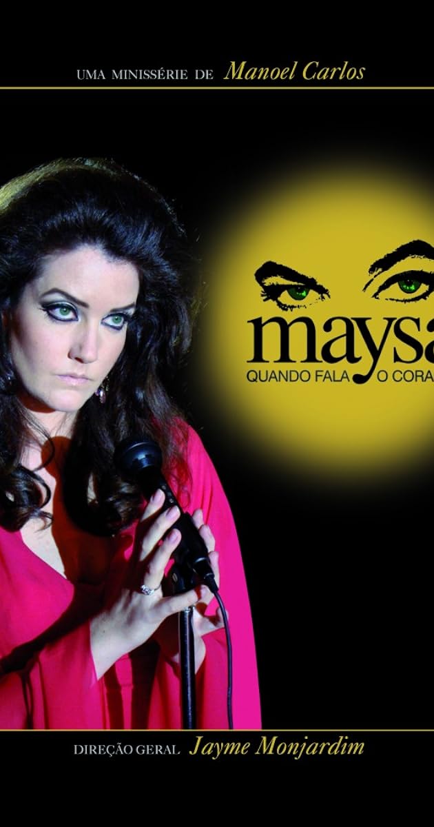 Luz, Câmera, 50 Anos: Maysa: Quando Fala o Coração - O Filme