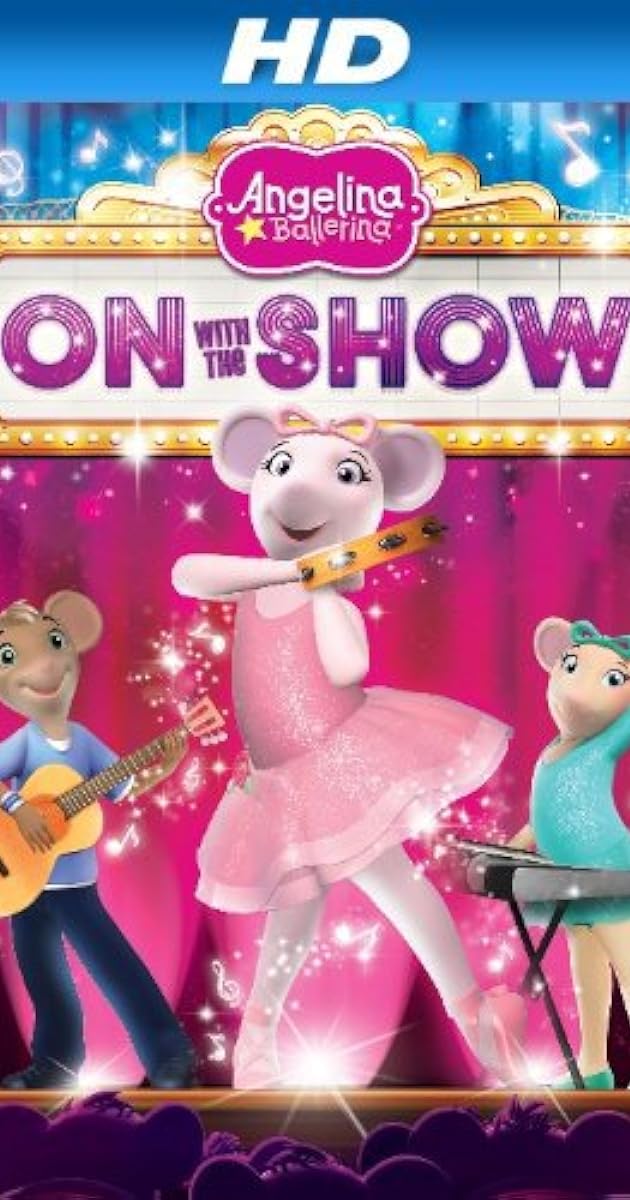 Angelina Ballerina : On With the Show