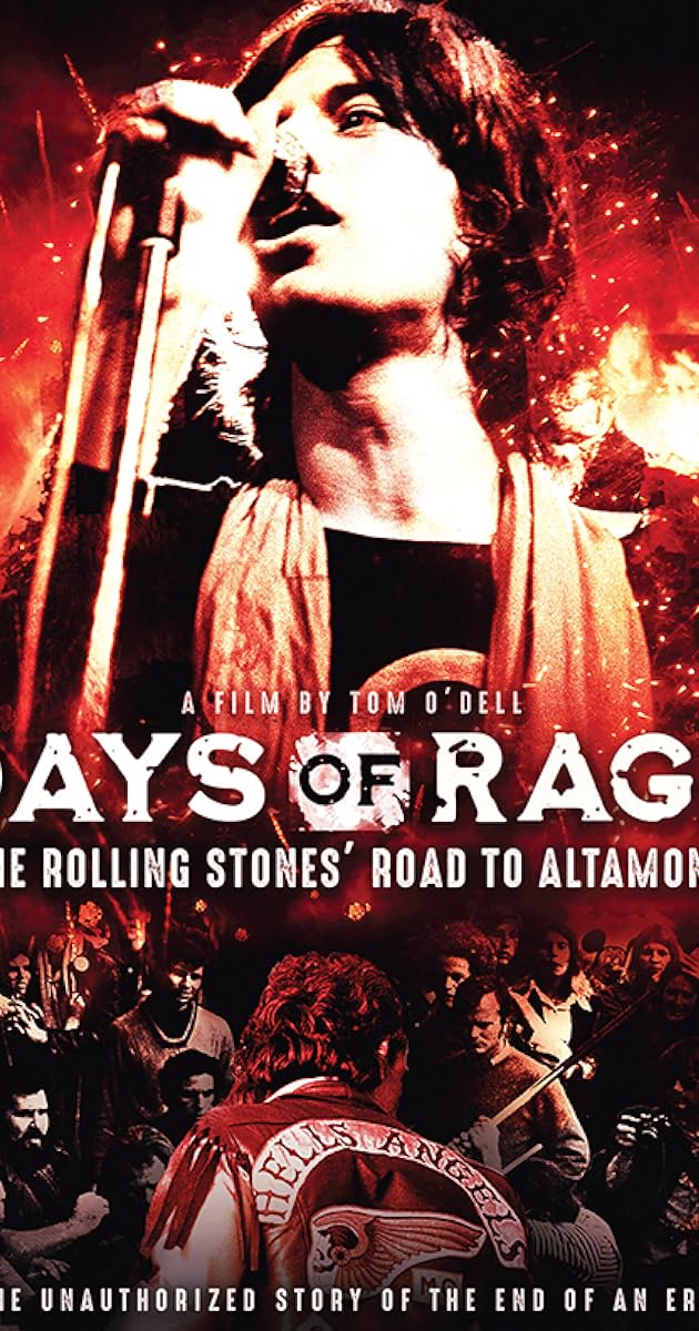 Days of Rage: The Rolling Stones' Road to Altamont