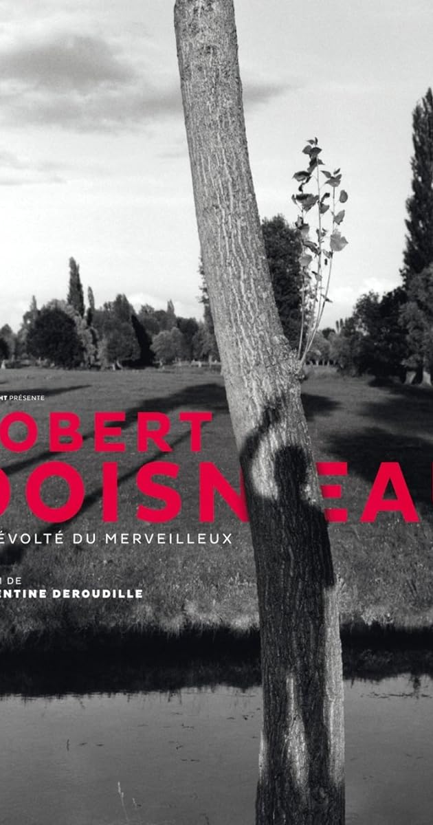 Robert Doisneau, le révolté du merveilleux