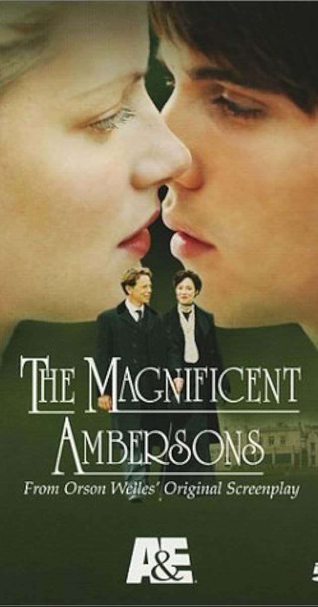 The Magnificent Ambersons