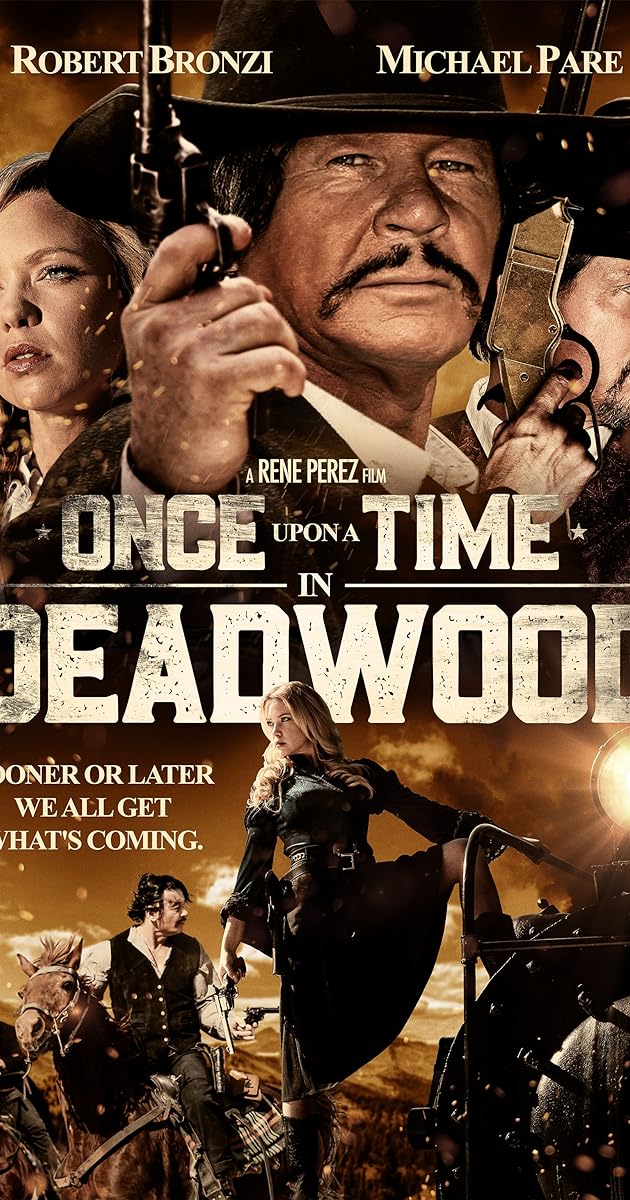 Once Upon a Time in Deadwood