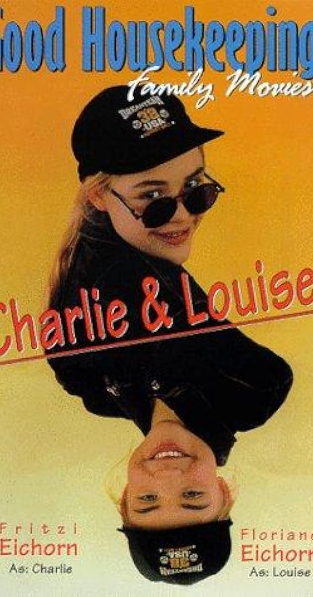 Charlie & Louise - Das doppelte Lottchen