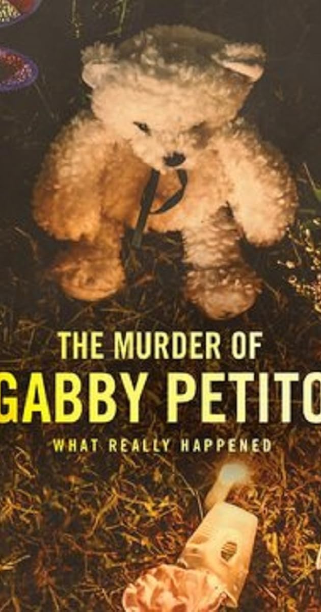 The Murder of Gabby Petito: What Really Happened