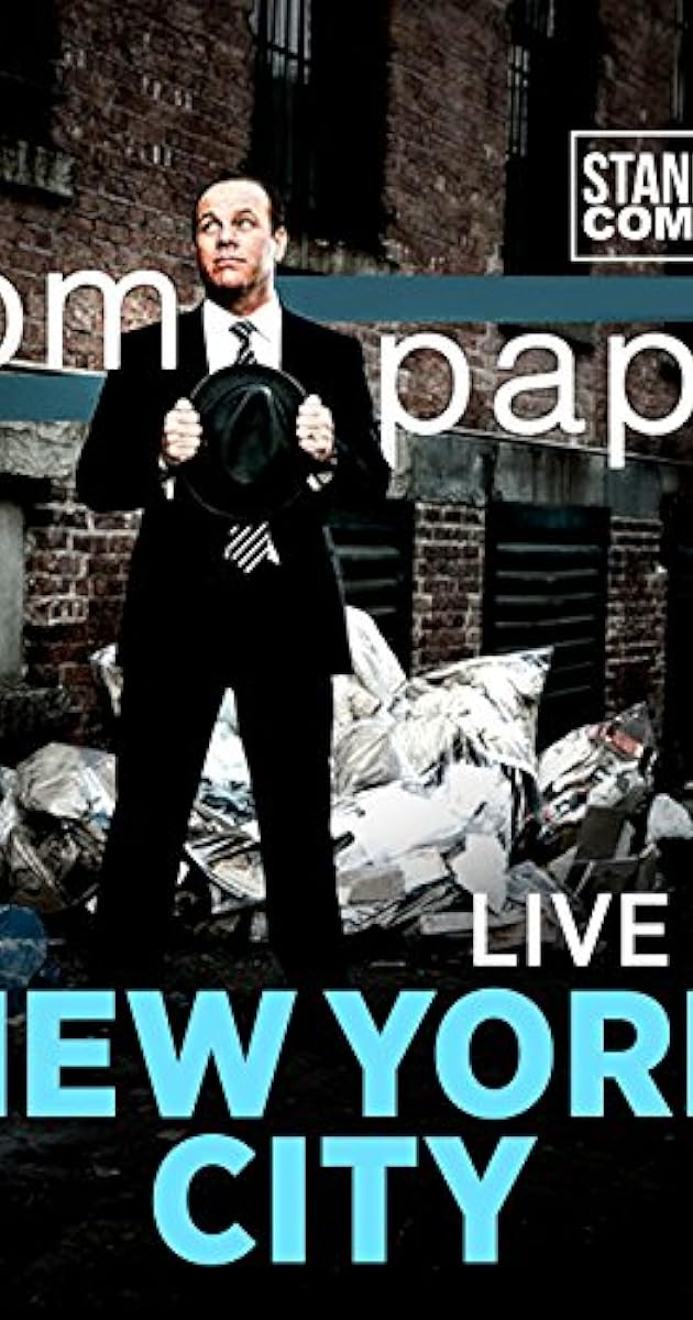 Tom Papa: Live in New York City