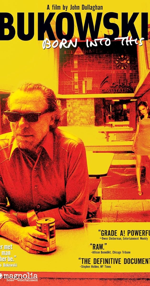 Bukowski: Born Into This