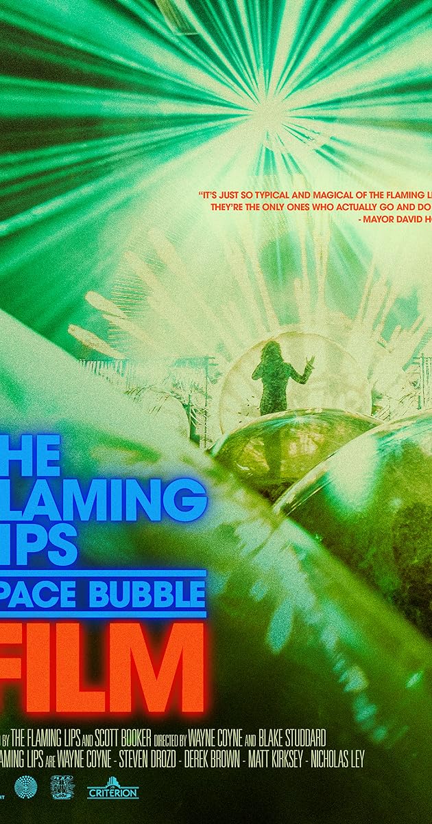 The Flaming Lips Space Bubble Film