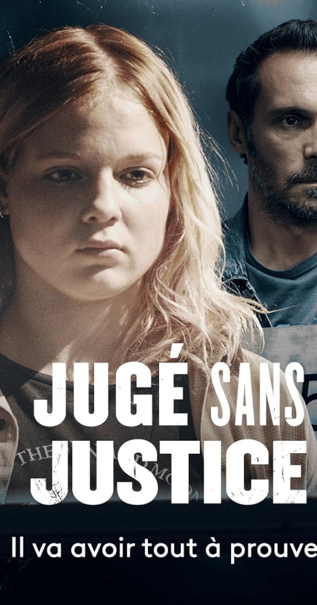 Jugé sans justice