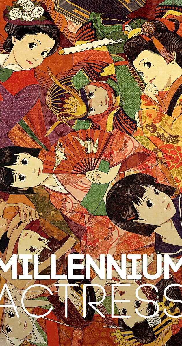 Millennium Actress a.k.a. Sennen joyû