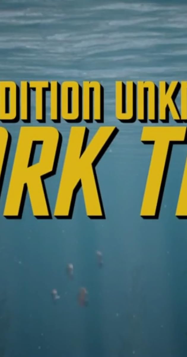 Expedition Unknown: Shark Trek