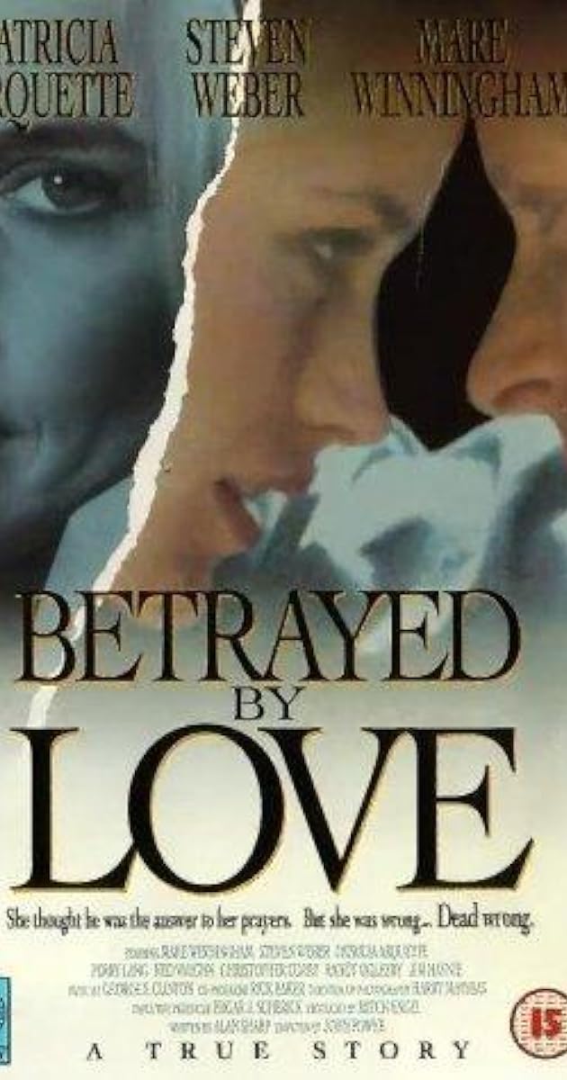 Betrayed by Love