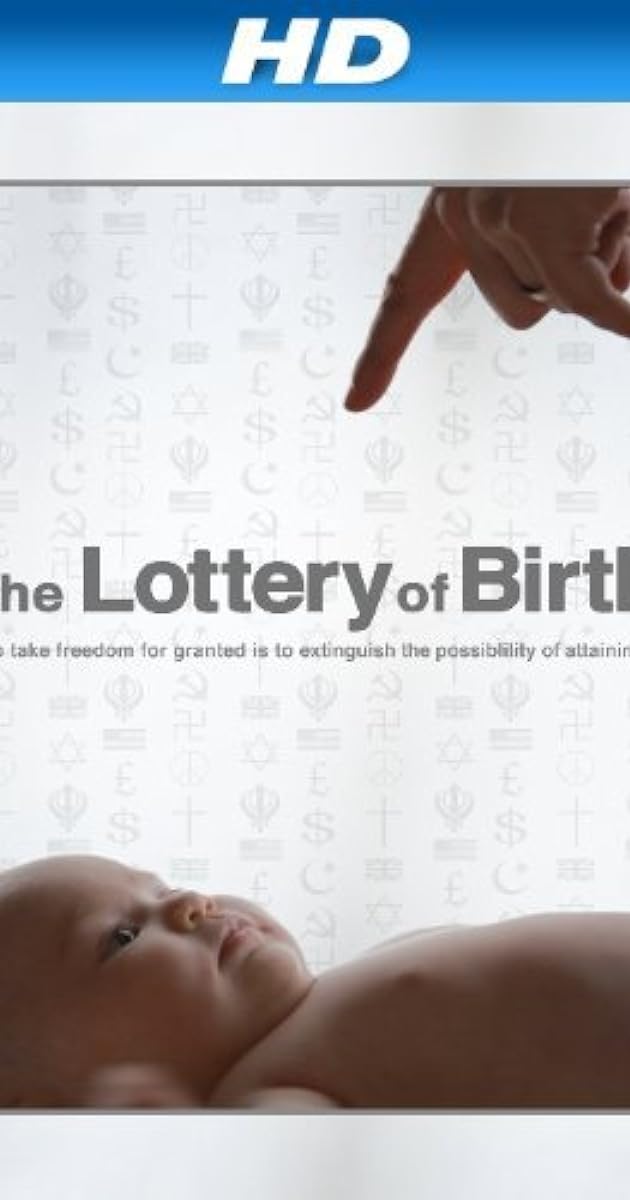 Creating Freedom: The Lottery of Birth