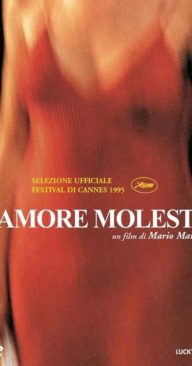 L'amore molesto