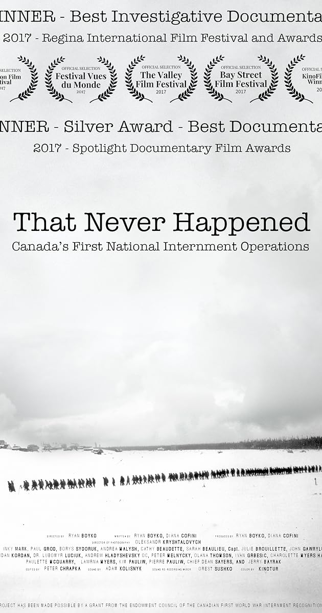 That Never Happened: Canada's First National Internment Operations