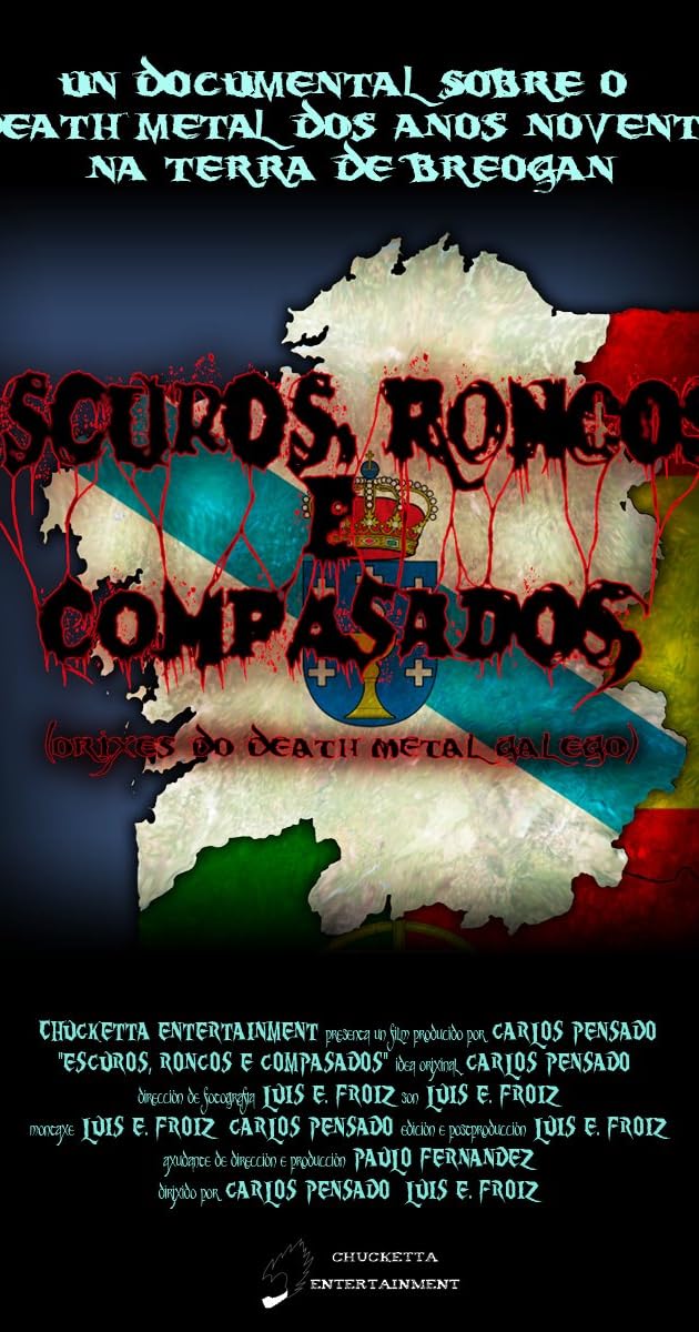 Escuros, Roncos e Compasados