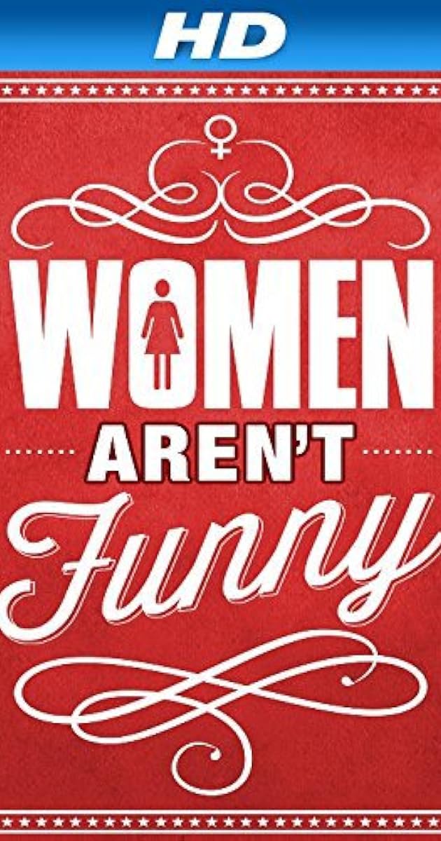 Women Aren't Funny