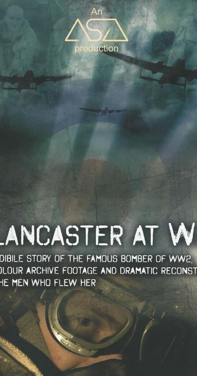 The Lancaster at War