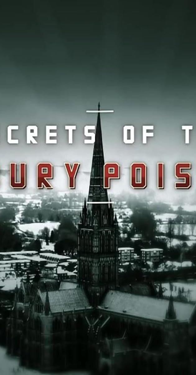 Secrets of the Salisbury Poisonings