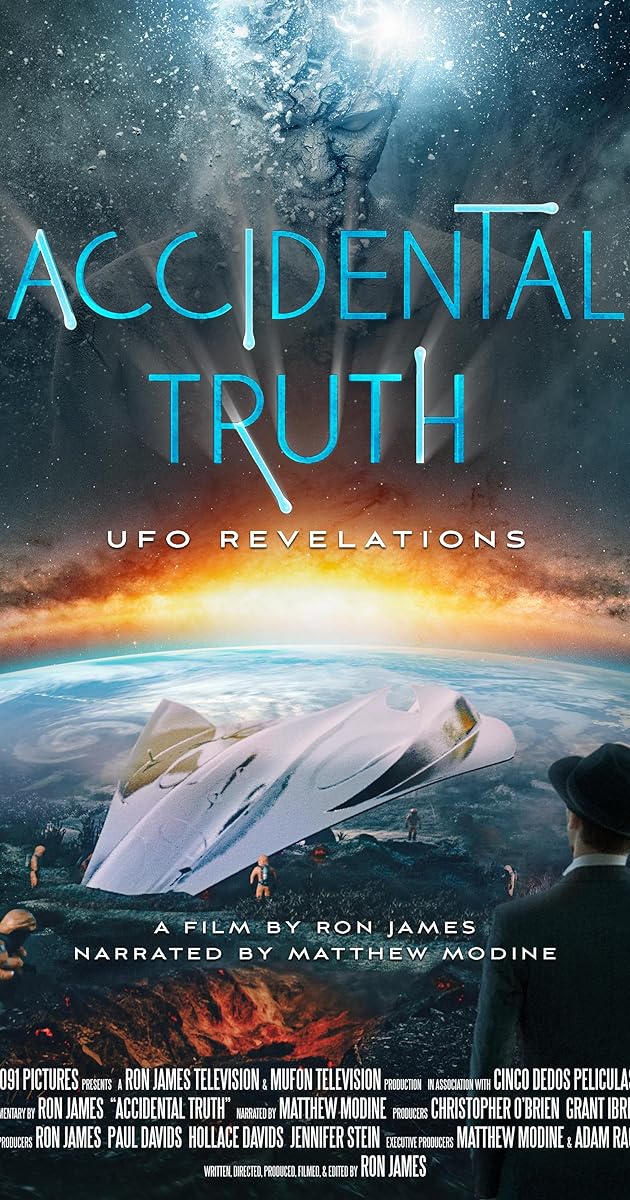 Accidental Truth: UFO Revelations