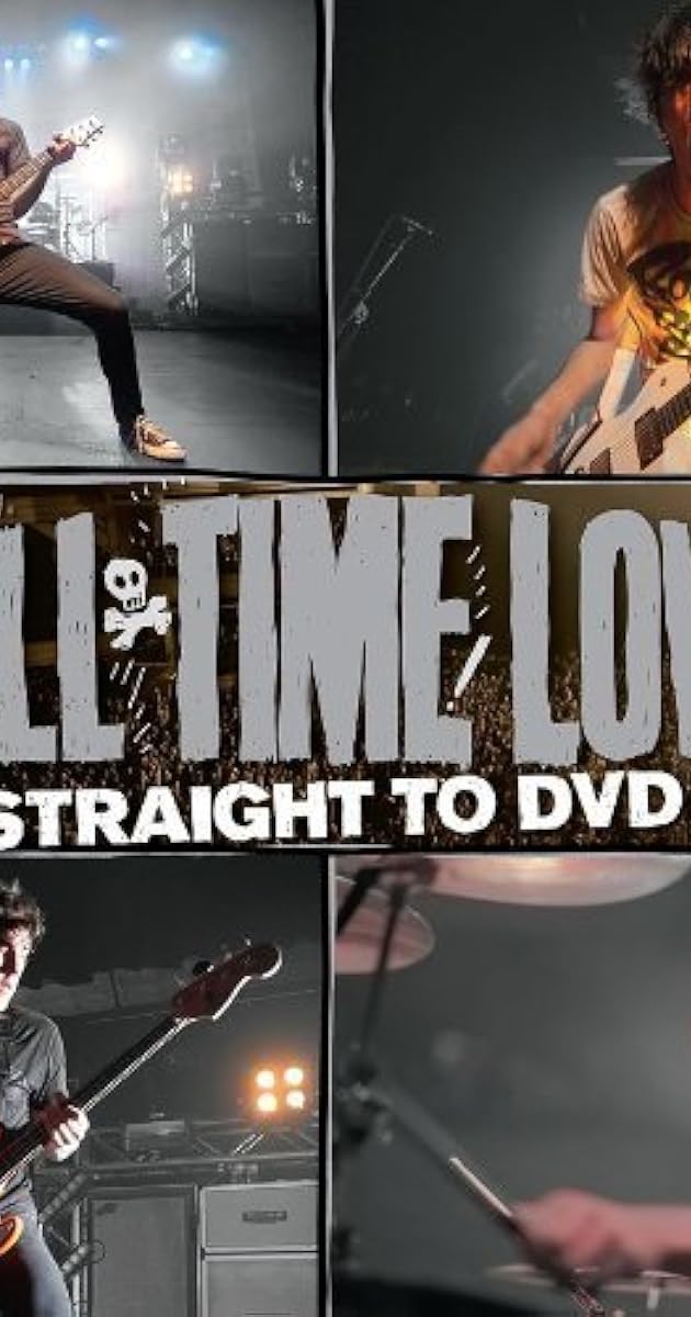 All Time Low: Straight to DVD