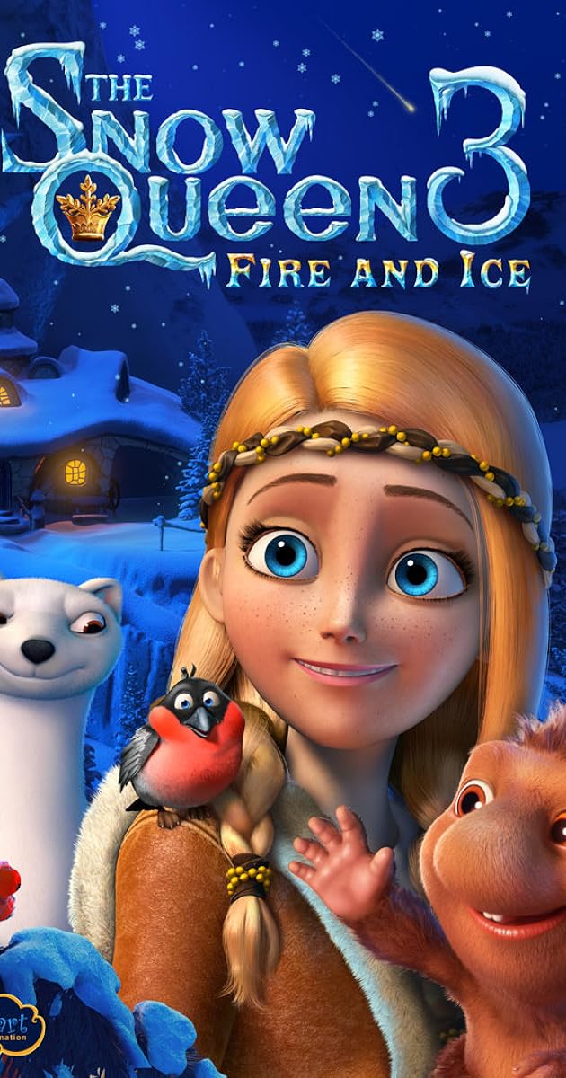 Karlar Kraliçesi 3: Ateş ve Buz