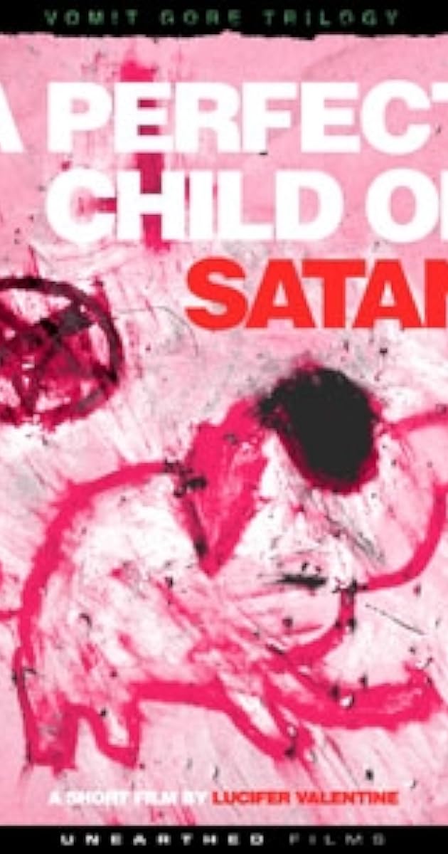 A Perfect Child of Satan