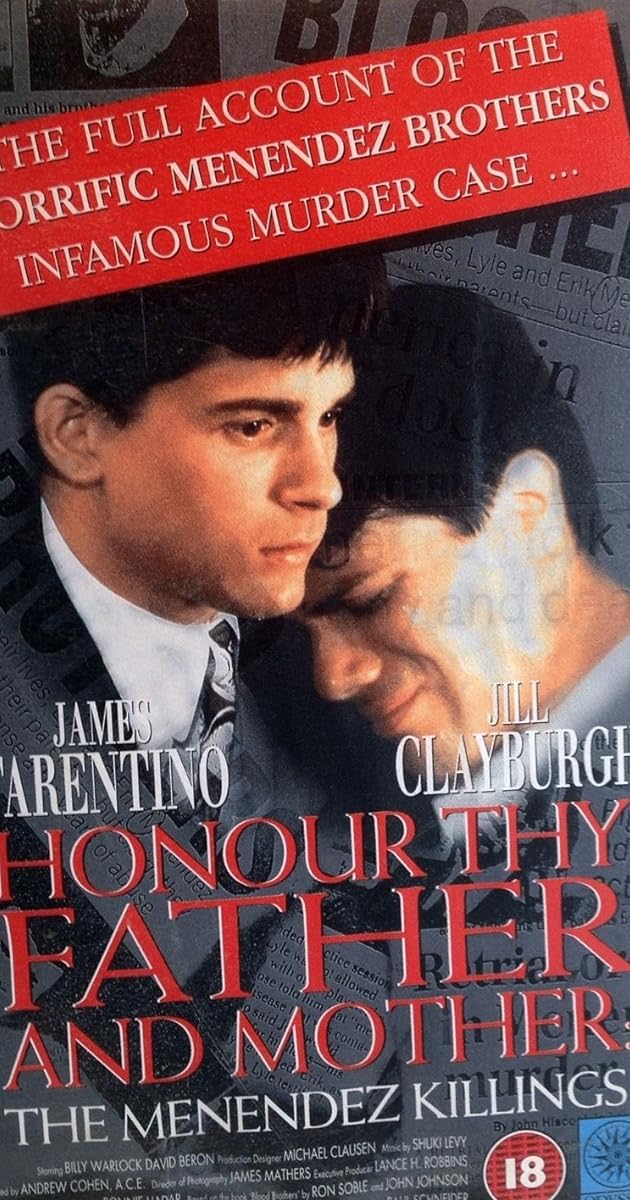 Honor Thy Father and Mother: The True Story of the Menendez Murders