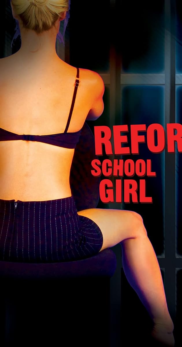 Reform School Girl