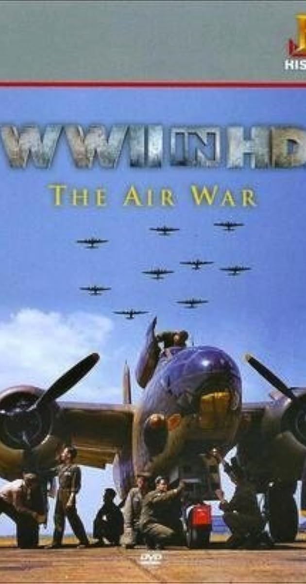 WWII in HD: The Air War