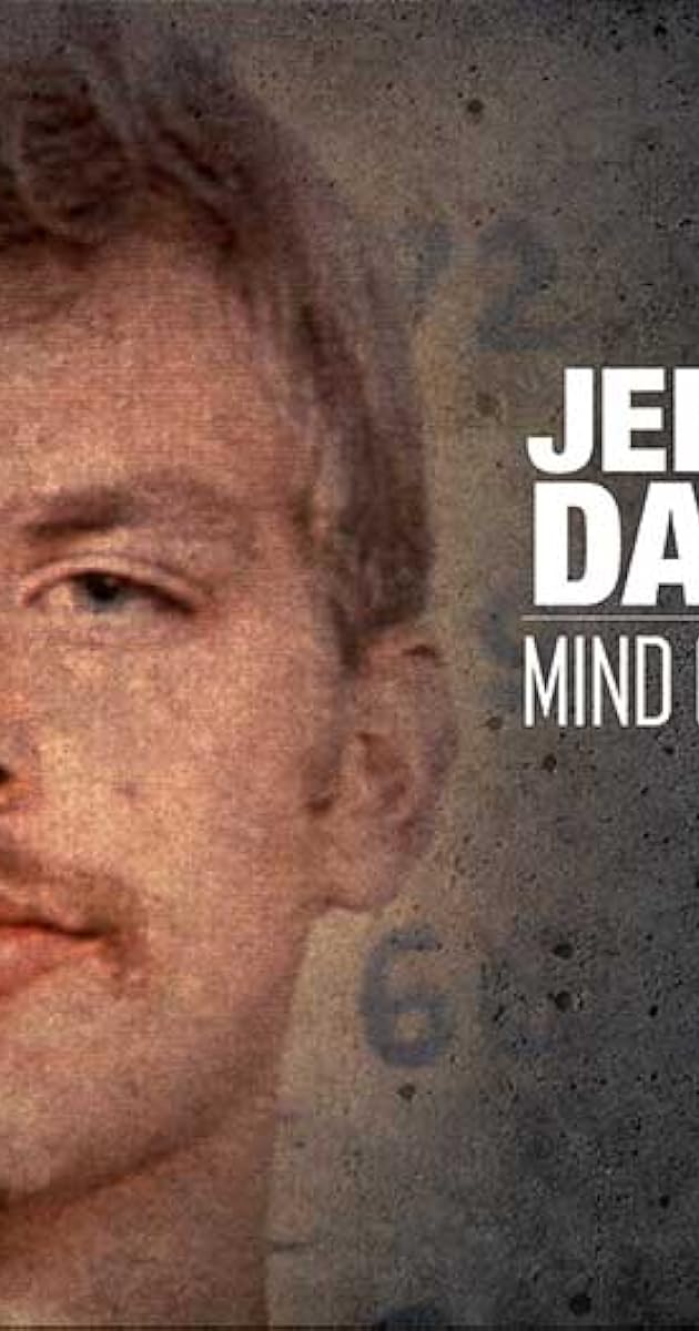 Jeffrey Dahmer: Mind of a Monster