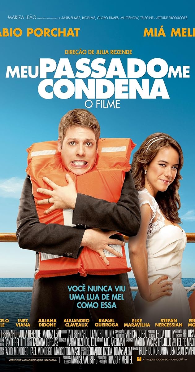 Meu Passado Me Condena: O Filme