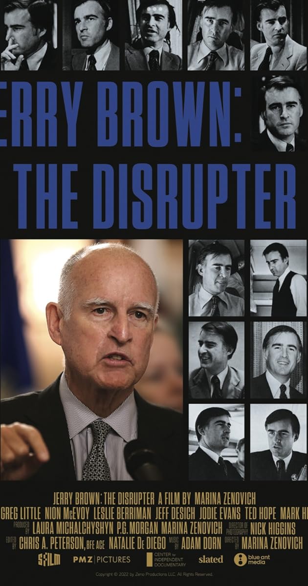 Jerry Brown: The Disrupter