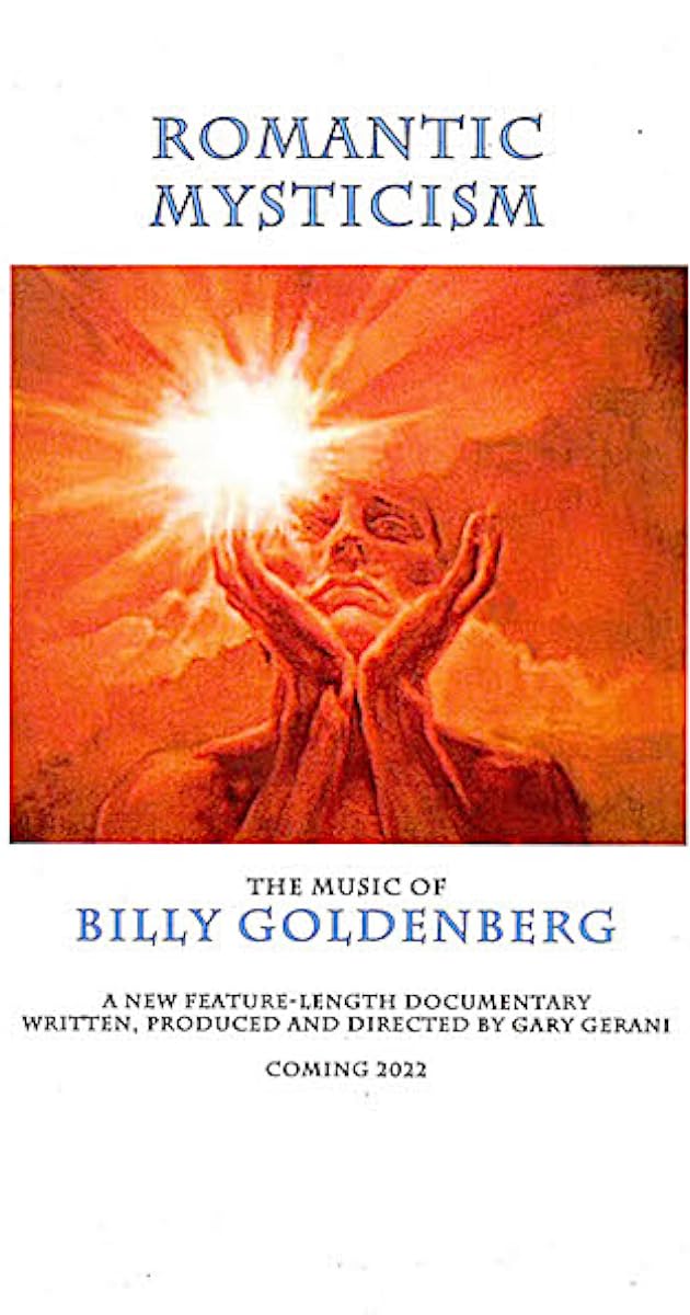 Romantic Mysticism: The Music of Billy Goldenberg