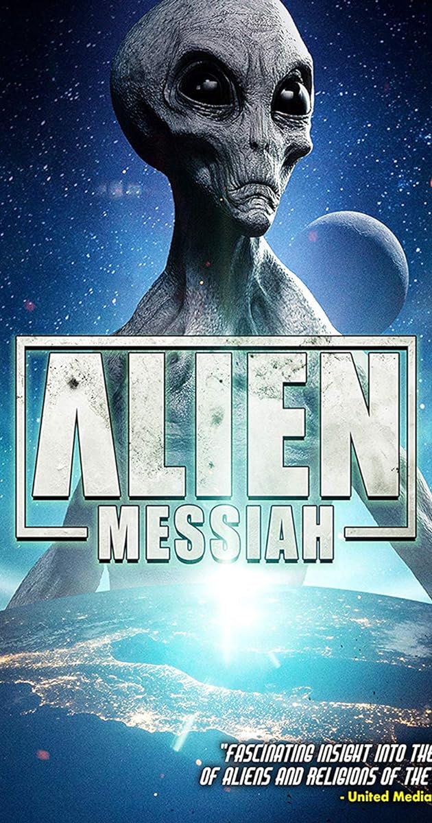 Alien Messiah