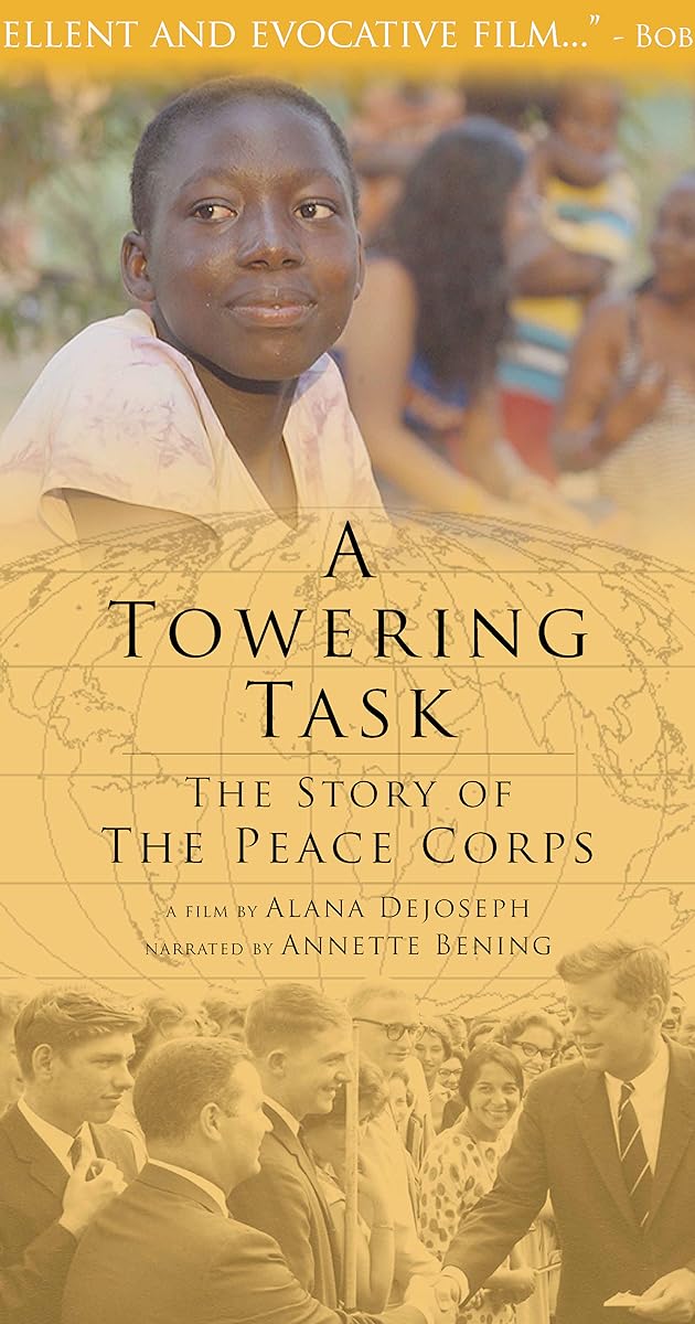 A Towering Task: The Story of the Peace Corps