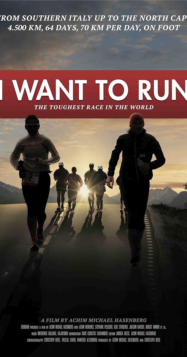 I want to run - Das härteste Rennen der Welt