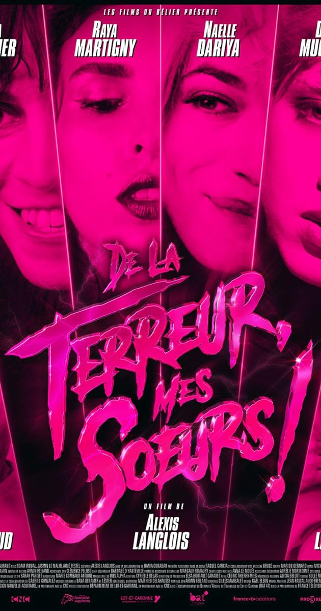 De la terreur, mes soeurs!