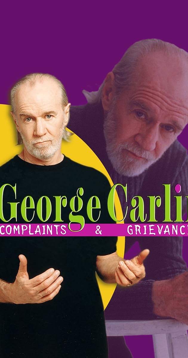 George Carlin: Complaints & Grievances